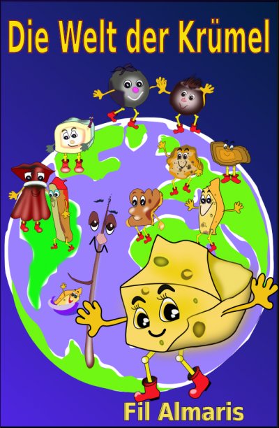 'Cover von Die Welt der Krümel'-Cover