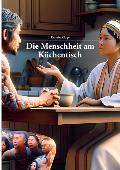 'Cover von Die Menschheit am Küchentisch'-Cover