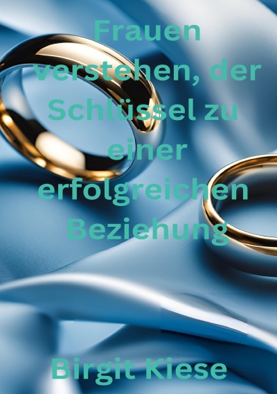 'Cover von Frauen verstehen, der Schlüssel zu einer erfolgreichen Beziehung'-Cover