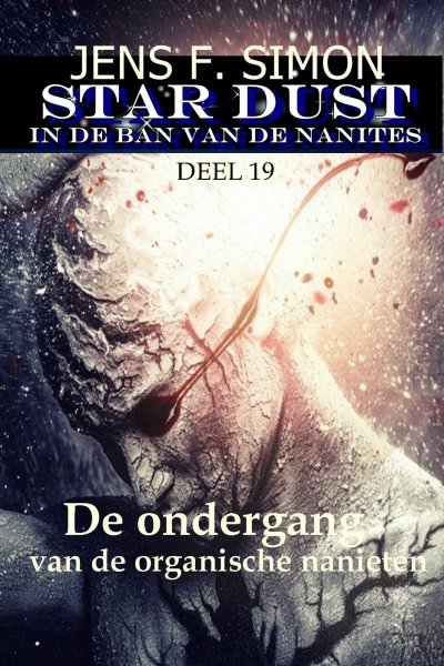 'Cover von De ondergang van de organische nanieten (STAR-DUST 19)'-Cover