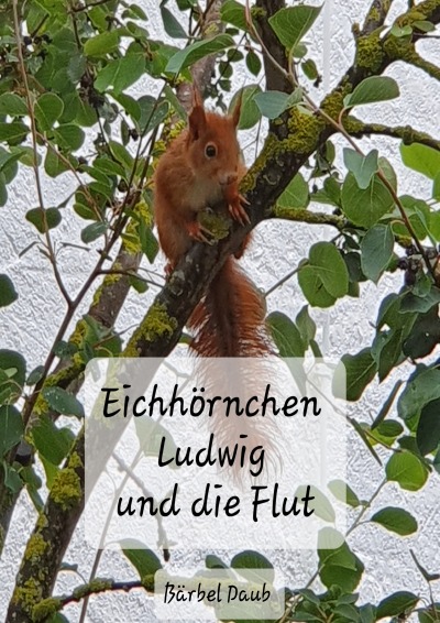 'Cover von Eichhörnchen Ludwig und die Flut'-Cover
