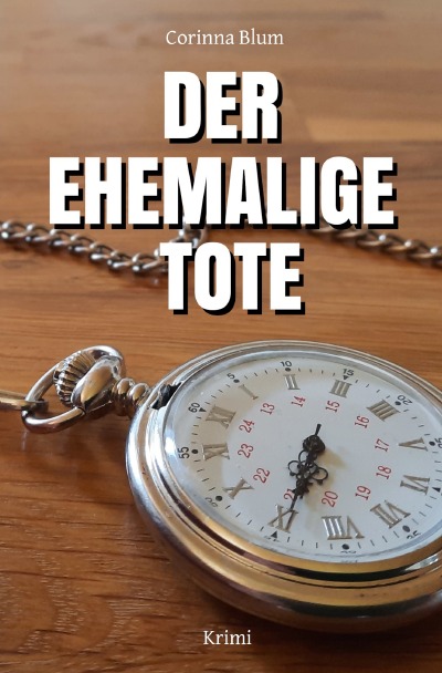 'Cover von Der ehemalige Tote'-Cover