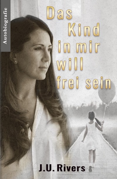 'Cover von Das Kind in mir will frei sein'-Cover