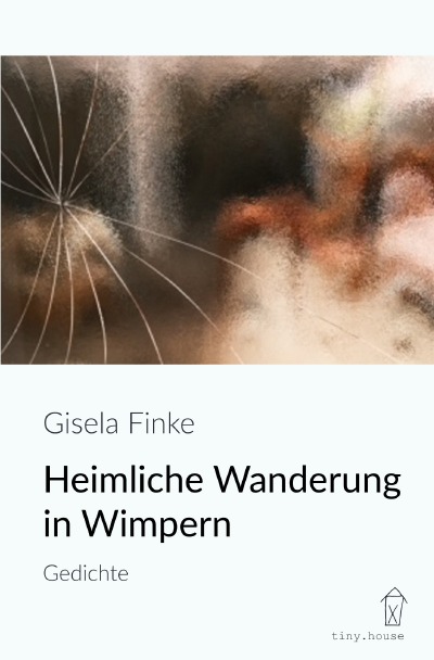 'Cover von Heimliche Wanderung in Wimpern'-Cover
