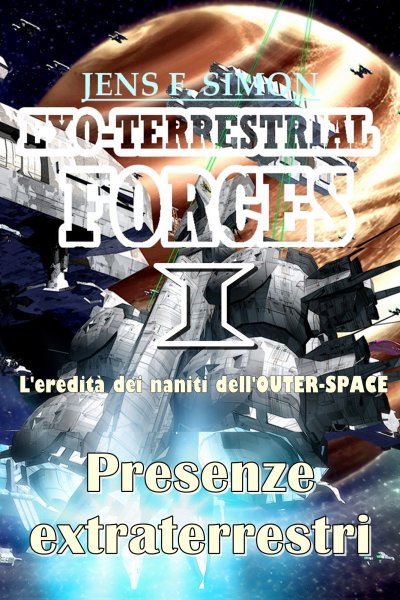 'Cover von Presenze extraterrestri (EXO-TERRESTRIAL-FORCES 1)'-Cover
