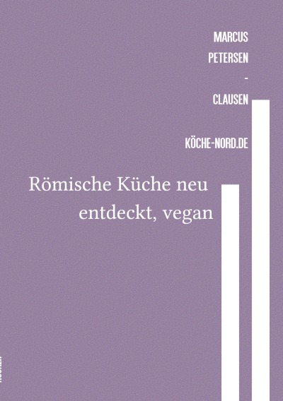 'Cover von Römische Küche neu entdeckt, vegan'-Cover