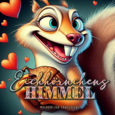 'Cover von Eichhörnchens Himmel Malbuch für Erwachsene'-Cover