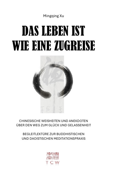 'Cover von Das Leben ist wie eine Zugreise'-Cover