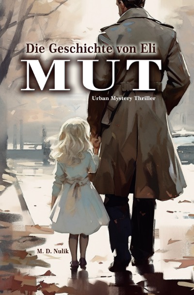 'Cover von Die Geschichte von Eli – Mut'-Cover