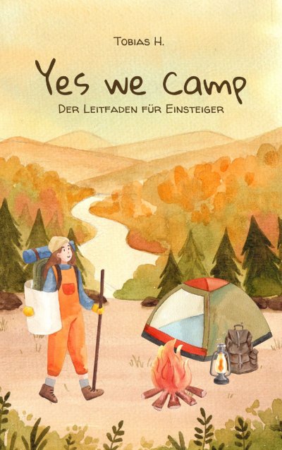 'Cover von Yes we camp – der Leitfaden für Einsteiger'-Cover