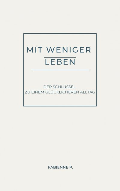 'Cover von Mit weniger Leben'-Cover