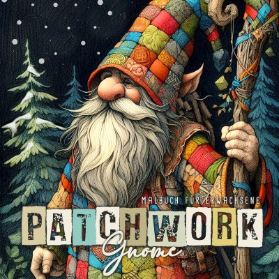 'Cover von Patchwork Gnome Malbuch für Erwachsene'-Cover