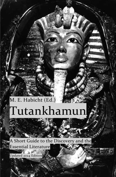 'Cover von Tutankhamun. A Short Guide to the Discovery and the Essential Literature'-Cover