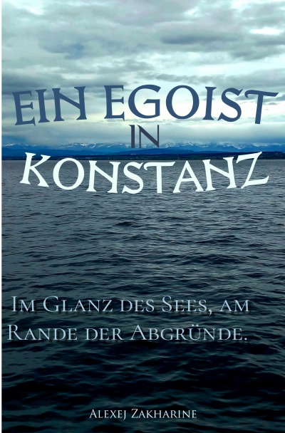 'Cover von Ein Egoist in Konstanz'-Cover