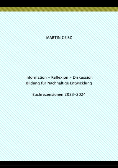 'Cover von Information – Reflexion – Diskussion  — Bildung für Nachhaltige Entwicklung:  Buchrezensionen 2023-2024'-Cover