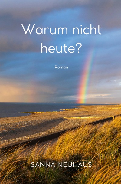 'Cover von Warum nicht heute?'-Cover