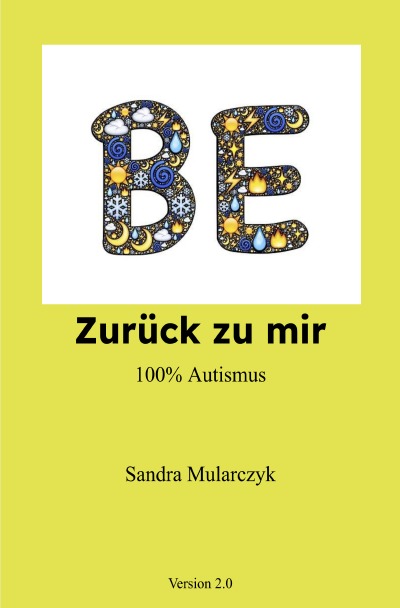 'Cover von Zurück zu mir 100% Autismus'-Cover