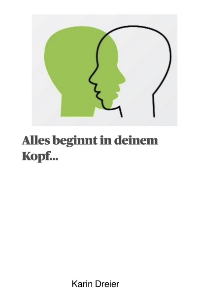 'Cover von Alles beginnt in deinem Kopf…'-Cover
