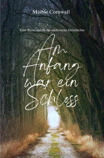 'Cover von Am Anfang war ein Schloss'-Cover
