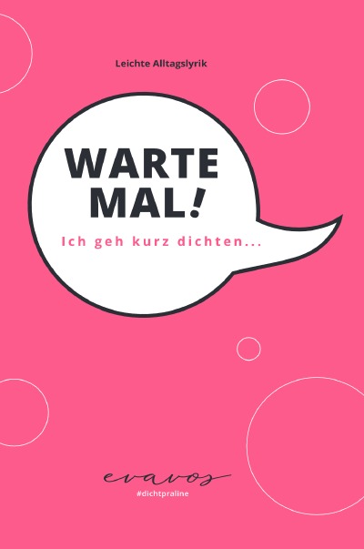 'Cover von Warte Mal! Ich geh kurz dichten…'-Cover