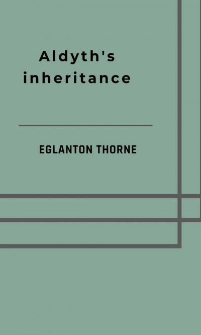'Cover von Aldyth’s inheritance'-Cover