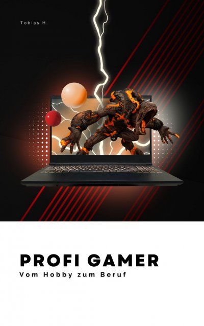 'Cover von Profi Gamer – vom Hobby zum Beruf'-Cover