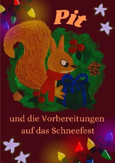 'Cover von Pit und die Vorbereitung auf das Schneefest'-Cover