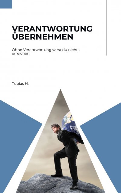'Cover von Verantwortung übernehmen – ohne Verantwortung wirst du nichts erreichen!'-Cover