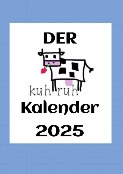 'Cover von kuhruh Kalender 2025'-Cover