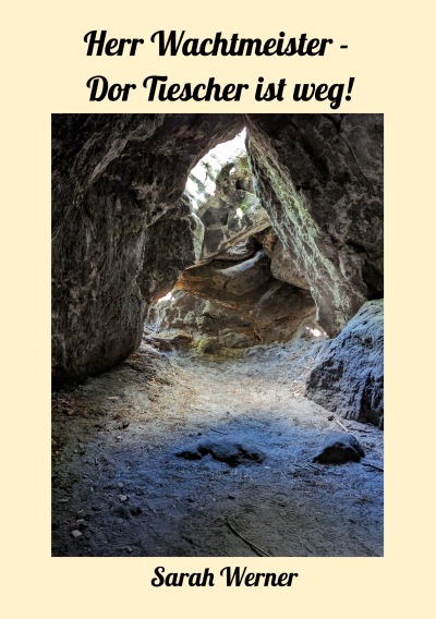 'Cover von Herr Wachtmeister – Dor Tiescher is weg!'-Cover