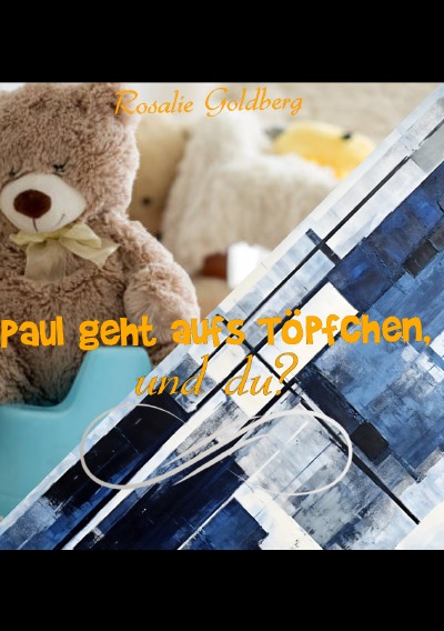 'Cover von Paul geht aufs Töpfchen, und du?'-Cover