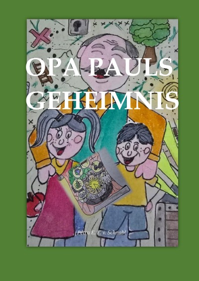 'Cover von Opa Pauls Geheimnis'-Cover