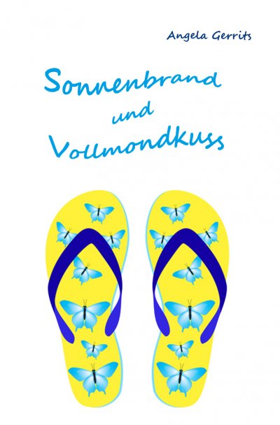 'Cover von Sonnenbrand und Vollmondkuss'-Cover