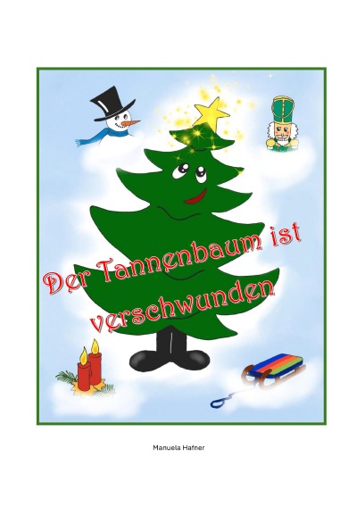 'Cover von Der Tannenbaum ist verschwunden'-Cover