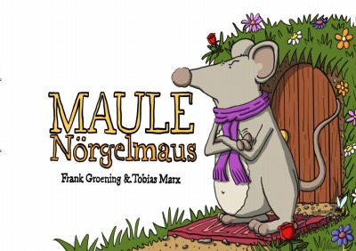 'Cover von Maule Nörgelmaus'-Cover