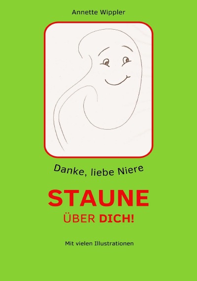 'Cover von Danke, liebe Niere – Staune über dich!'-Cover