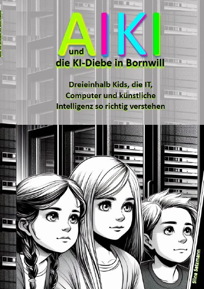 'Cover von AIKI  und die KI-Diebe in Bornwill'-Cover