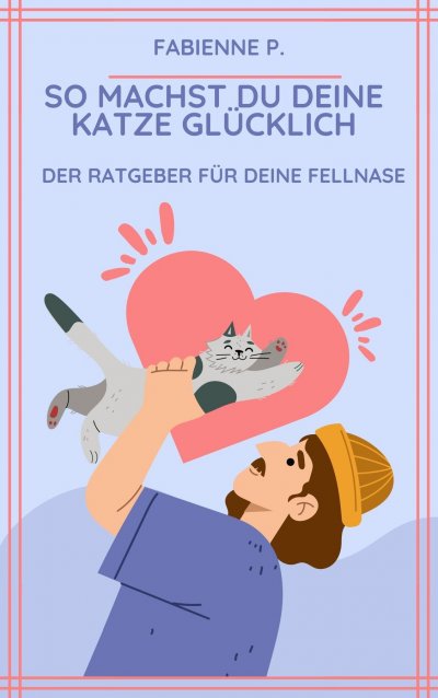 'Cover von So machst du deine Katze glücklich'-Cover
