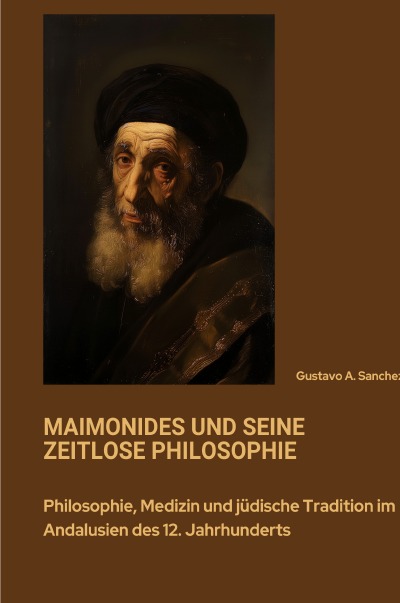 'Cover von Maimonides und seine zeitlose Philosophie'-Cover