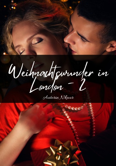 'Cover von Weihnachtswunder in London – Teil 2'-Cover