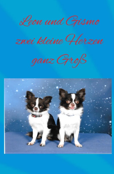 'Cover von Leon und Gismo zwei kleine Herzen ganz Groß'-Cover