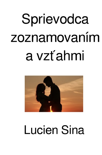 'Cover von Sprievodca zoznamovaním a vzťahmi'-Cover