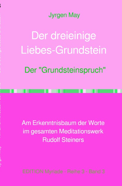 'Cover von Der dreieinige Liebes-Grundstein'-Cover