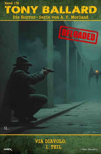 'Cover von Tony Ballard – Reloaded, Band 176: Via Diavolo, 1. Teil'-Cover