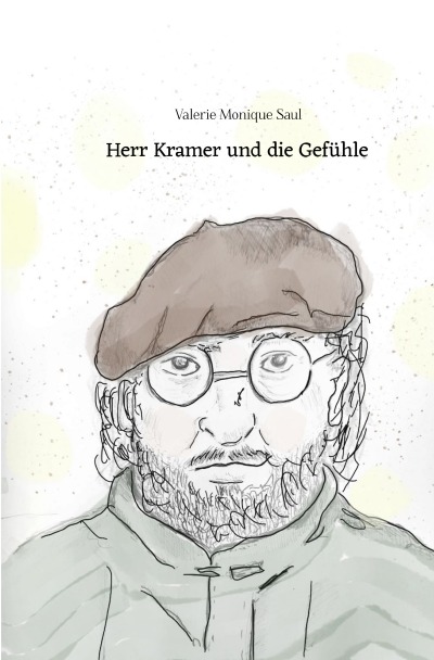 'Cover von Herr Kramer und die Gefühle'-Cover