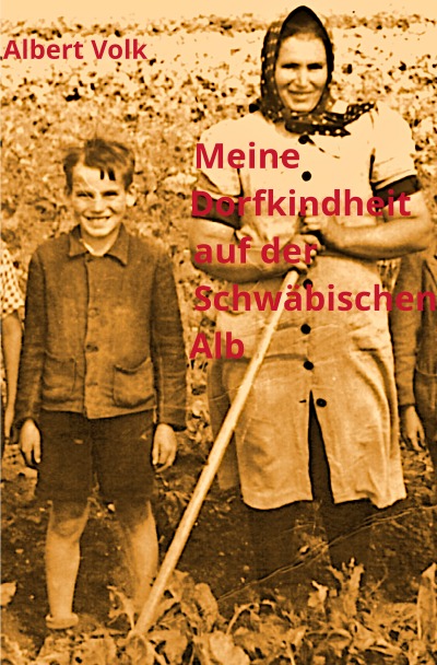 'Cover von Meine Dorfkindheit auf der Schwäbischen Alb'-Cover