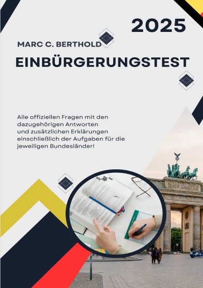 'Cover von Einbürgerungstest 2025 – Alle Fragen mit Antworten'-Cover