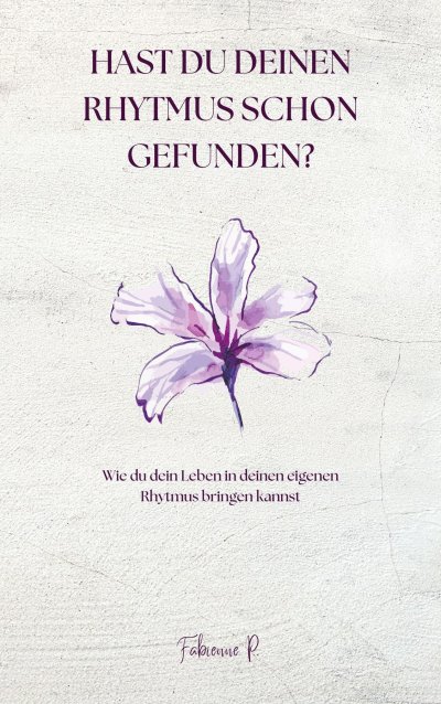 'Cover von Hast du deinen Rhythmus schon gefunden ?'-Cover