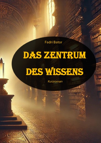 'Cover von Das Zentrum des Wissens'-Cover