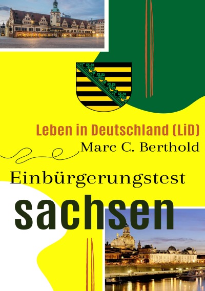 'Cover von Leben in Deutschland (LiD) Einbürgerungstest Sachsen'-Cover